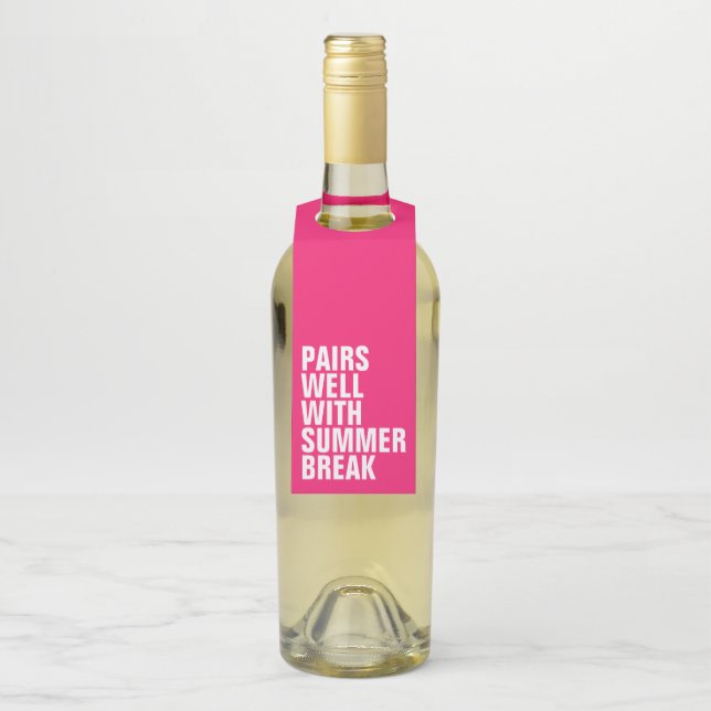 Funny summer break wine gift bottle tag (On Bottle)