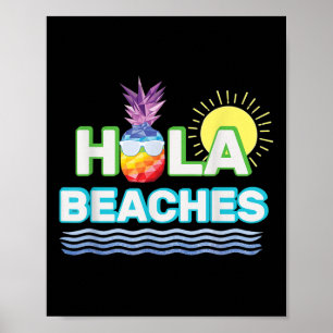 Funny Summer Hola Beaches Pineapple Tee Ocean Beac Poster