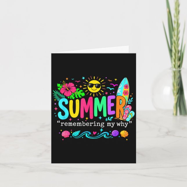 Funny summer remembering why break inspirational card (Front)
