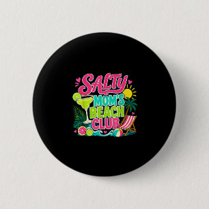 Funny summer salty mum's beach club vacation mama 6 cm round badge