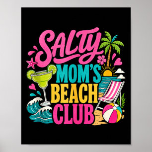 Funny summer salty mum's beach club vacation mama poster