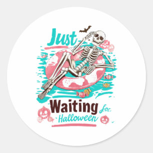 Funny Summer Skeleton Just Waiting For Halloween S Classic Round Sticker
