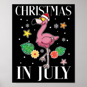Funny Summer Vacation Christmas In July Flamingo Poster