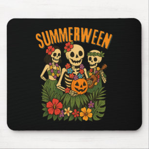 Funny Summerween Skeletons Luau Party Halloween Be Mouse Pad