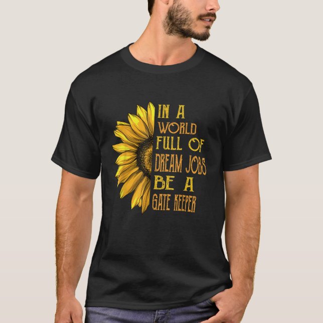 Funny Sunflower Shirts Gate Keeper Shirts (Front)