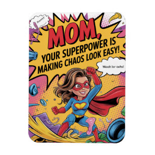 Funny Superhero Mom Mother’s Day Magnet