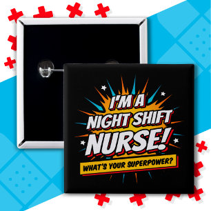 Funny Superpower Night Shift Nurse Appreciation 15 Cm Square Badge