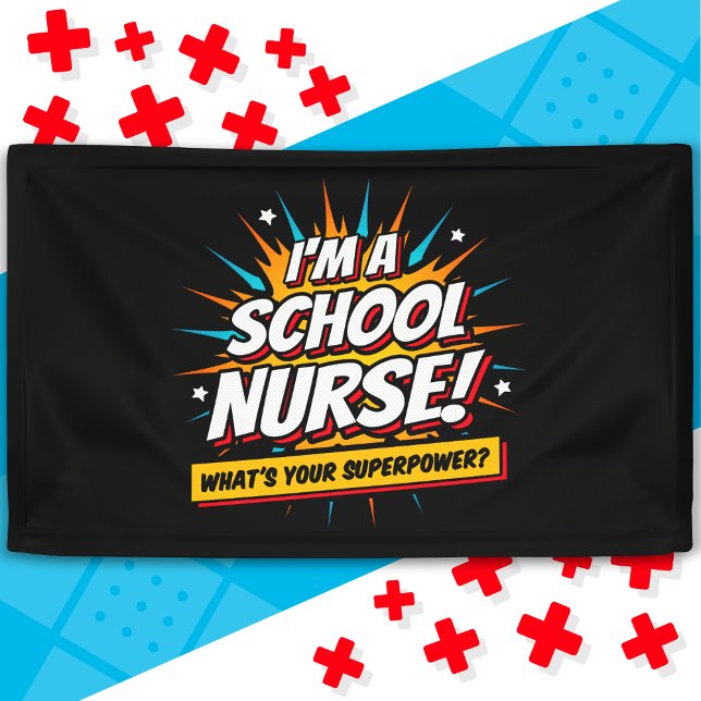 Funny Superpower School Nurse Appreciation Banner (Creator Uploaded)