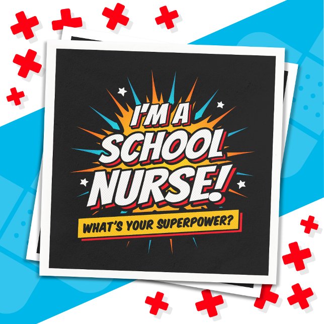 Funny Superpower School Nurse Appreciation Napkin (Creator Uploaded)