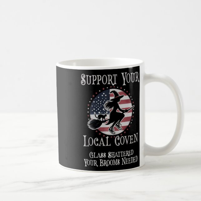 Funny Support Your Local Coven Kamala Cleaning Gl  Coffee Mug (Right)