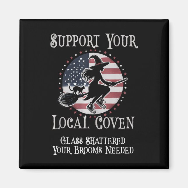 Funny Support Your Local Coven Kamala Cleaning Gl  Magnet (Front)