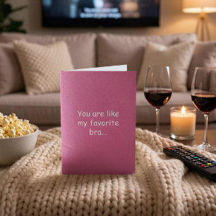 Funny Supportive Love Valentines Day Card