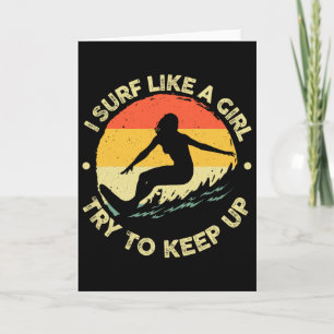 Funny Surf Like A Girl Surfer Design For Women Ret Card