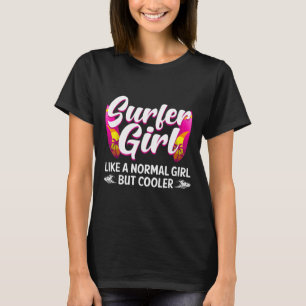 Funny Surfer Girl Design For Surfing Women Kids Su T-Shirt