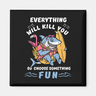 Funny Surfing Adventure Sharks Lover Summer Tees K Magnet