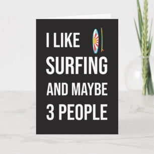 Funny Surfing Card Humour Humourous Surfboard Surf