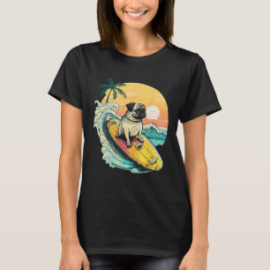 Funny Surfing Pug On Beach Pet Lover Vacation Summ T-Shirt