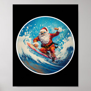 Funny Surfing Santa On Surfboard Christmas In July Poster