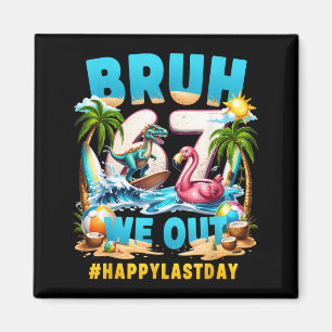 Funny Surfing T-Rex Flamingo - Bruh 67 Last Day of Magnet