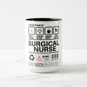 Funny Surgical Nurse Handling Information Mug