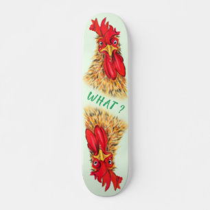 Funny Surprised Curious Rooster - What ? - Fun Skateboard