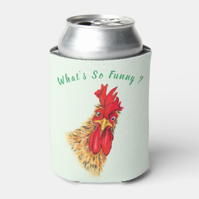 Funny Surprised Curious Rooster - What's So Funny  Can Cooler (Can Front)