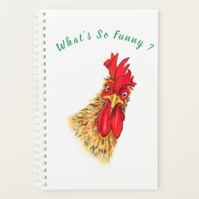 Funny Surprised Curious Rooster - What's So Funny  Planner (Front)