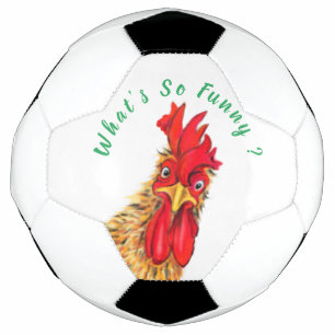 Funny Surprised Curious Rooster - What's So Funny  Soccer Ball