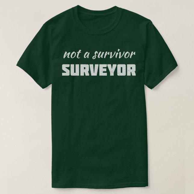 Funny surveyor T-Shirt (Design Front)
