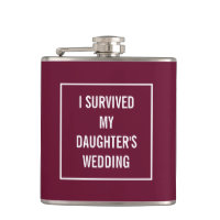 Funny Survived Daughter's Wedding Red Wine Coloure