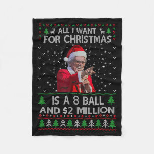 Funny Sweater I Want For Christmas 8 Ball And 2 Mi Fleece Blanket
