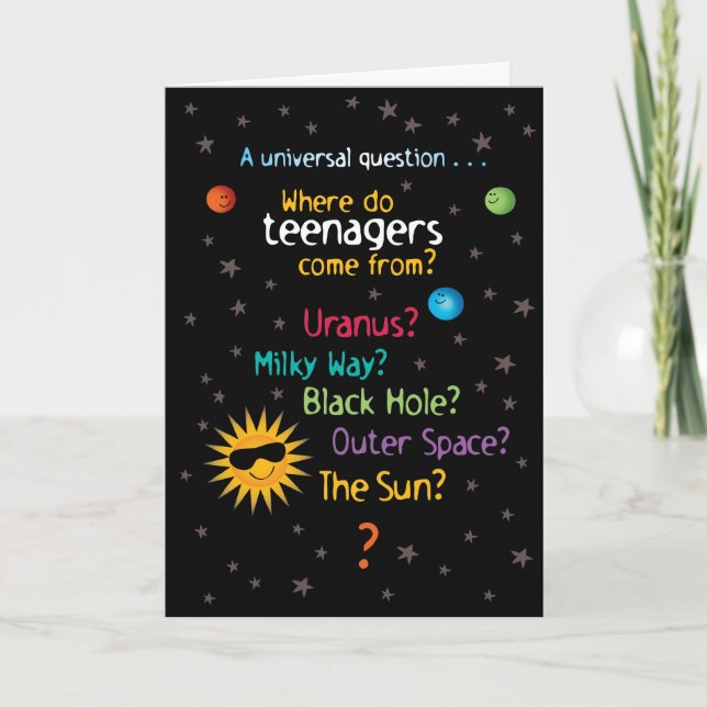Funny/Sweet Space Teens Birthday Card (Front)