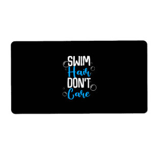 Funny Swim Hair Dont Care Gift Cute Swimming Men