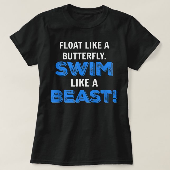 Funny Swim Like A Beast Swimmers T-Shirt (Design Front)