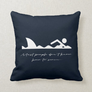Funny Swimmer Swimming Shark Sarcasm Lover Gift Cushion