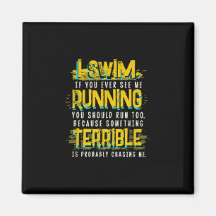 Funny Swimming Gift For Swimmer Magnet