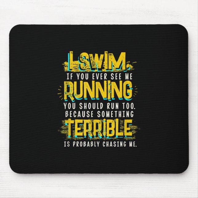 Funny Swimming Gift For Swimmer Mouse Pad (Front)
