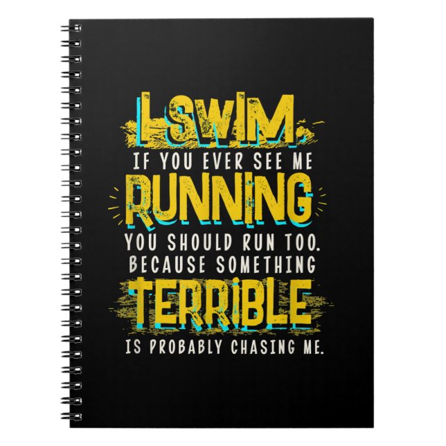 Funny Swimming Gift For Swimmer Notebook (Front)