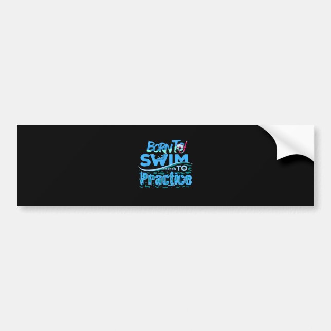Funny Swimming Gift  Swimming Design Bumper Sticker (Front)