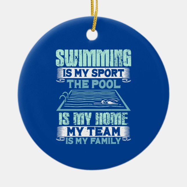 Funny Swimming Quote Ceramic Ornament (Front)