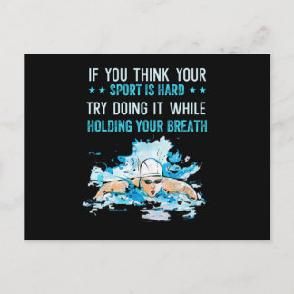 funny swimming quote, if you think your sport is postcard