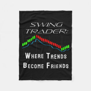 Funny Swing Trader Trading Stock Market  Fleece Blanket
