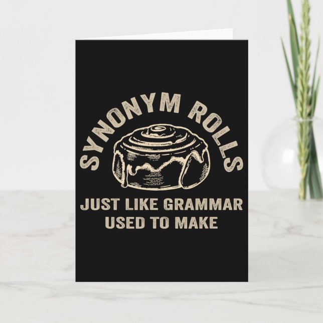 Funny Synonym Rolls Joke Cinnamon Rolls Grammar Pu Card (Front)