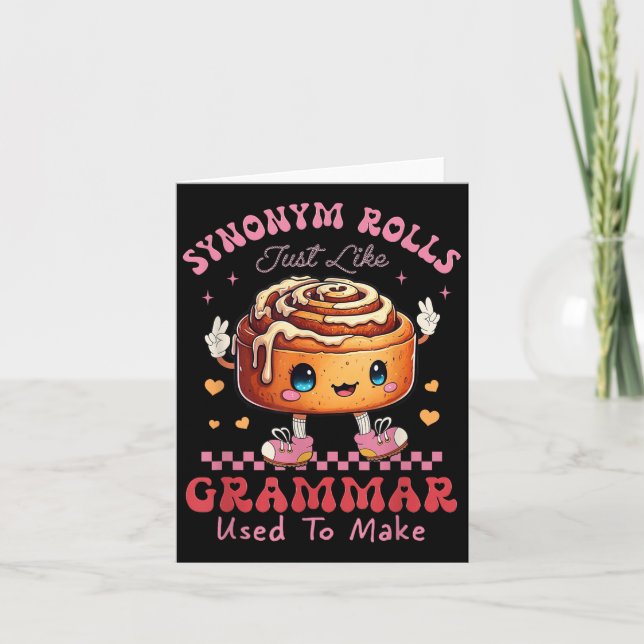 Funny Synonym Rolls Joke Cinnamon Rolls Grammar Pu Card (Front)