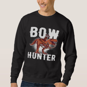 Funny T Rex Bow Hunter Archery Animal Dinosaur T R Sweatshirt
