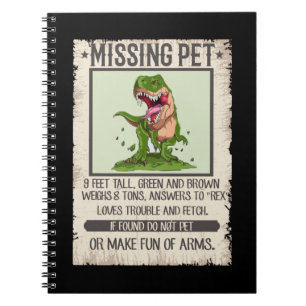 Funny T-Rex Dino Pet Dinosaur Joke Notebook