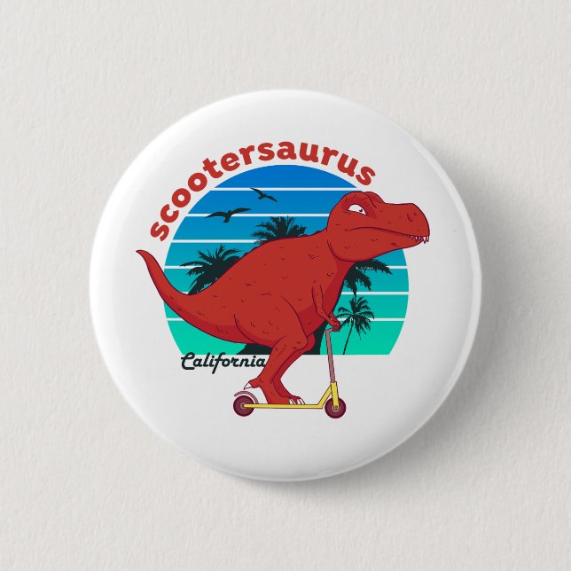 Funny T-Rex Dinosaur Riding Scooter Scootersaurus 6 Cm Round Badge (Front)
