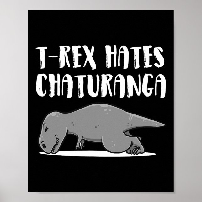 Funny T-rex Dinosaur Yoga Apparel Perfect Present  Poster (Front)