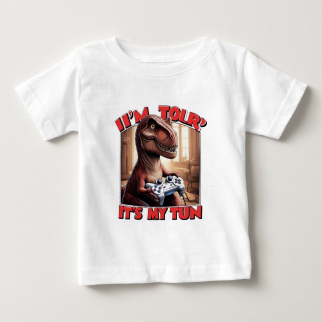 Funny T-Rex Gamer Quote Design Baby T-Shirt (Front)