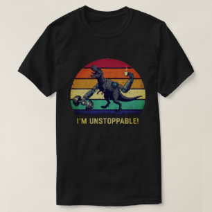 Funny T-Rex I'm Unstoppable Humour T-Shirt